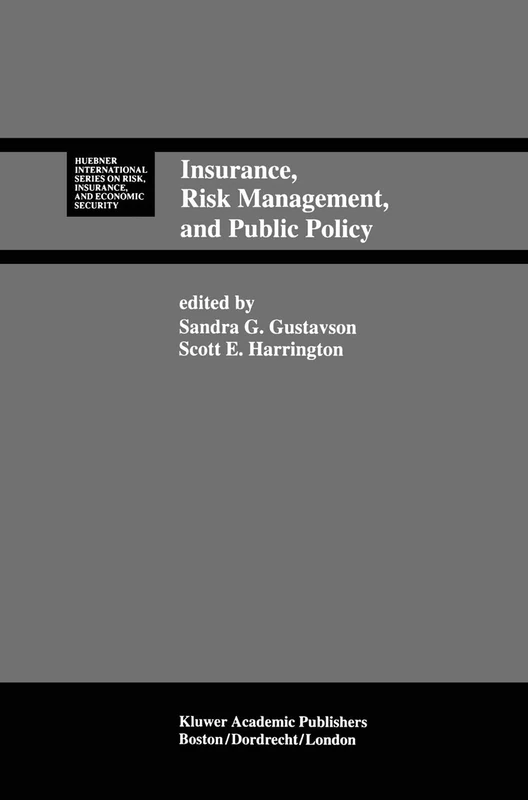 Springer - Insurance, Risk Management, and Public Policy