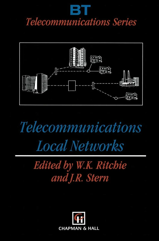 Telecommunications Local Networks: 4 (BT Telecommunications Series, 4)