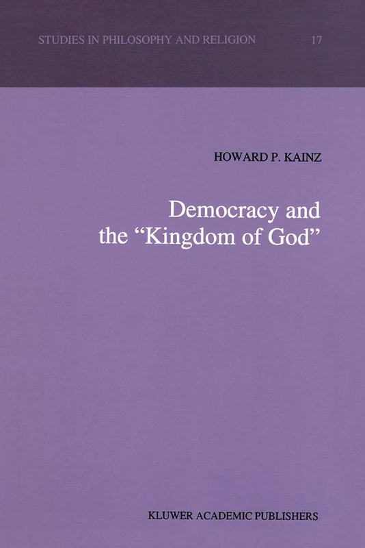 Springer - Democracy and the Kingdom of God - Philosophy Book