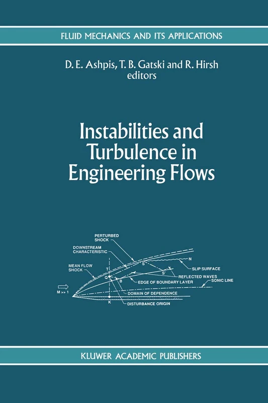 Instabilities and Turbulence in Engineering Flows: 16 (Fluid Mechanics and Its Applications, 16) - Image 1