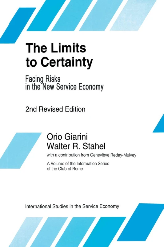 The Limits to Certainty: 4 (International Studies in the Service Economy, 4)