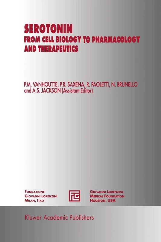 Serotonin: From Cell Biology to Pharmacology and Therapeutics: 5 (Medical Science Symposia Series)