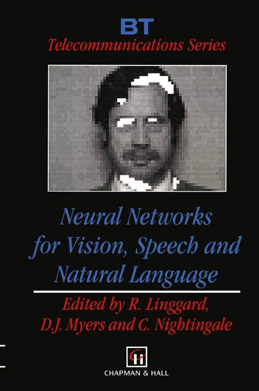 Neural Networks for Vision, Speech and Natural Language: 1 (BT Telecommunications Series, 1) - Image 1