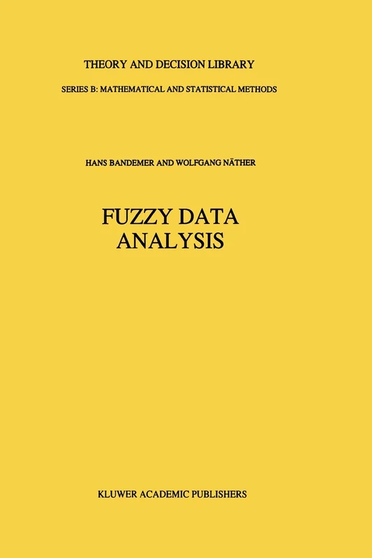 Springer Fuzzy Data Analysis - Theory and Decision Library B