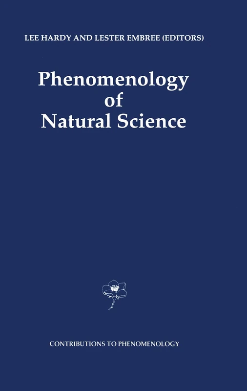 Phenomenology of Natural Science: 9 (Contributions to Phenomenology, 9) - Image 1