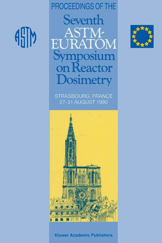 Springer Proceedings of the 7th ASTM-Euratom Symposium
