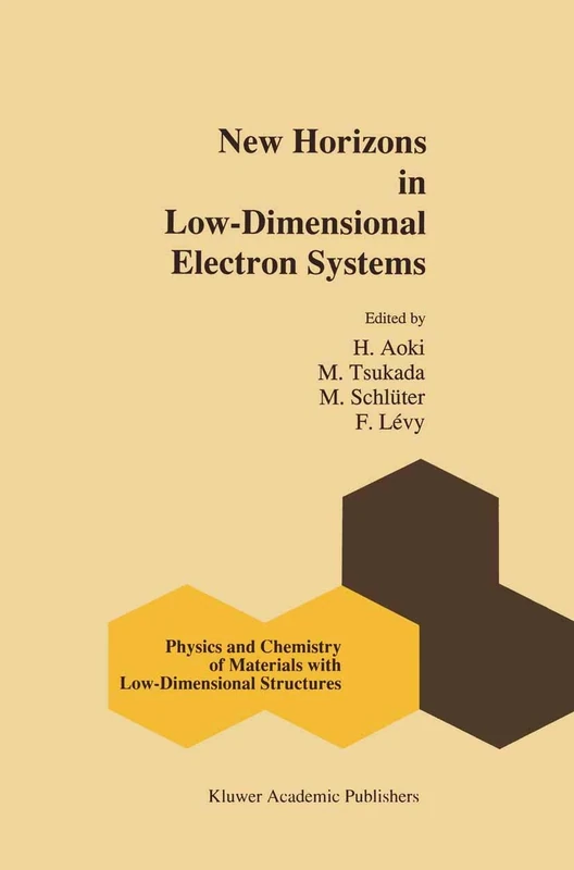 New Horizons in Low-Dimensional Electron Systems: A Festschrift in Honour of Professor H. Kamimura: 13 (Physics and Chemistry of Materials with Low-Dimensional Structures, 13) - Image 1