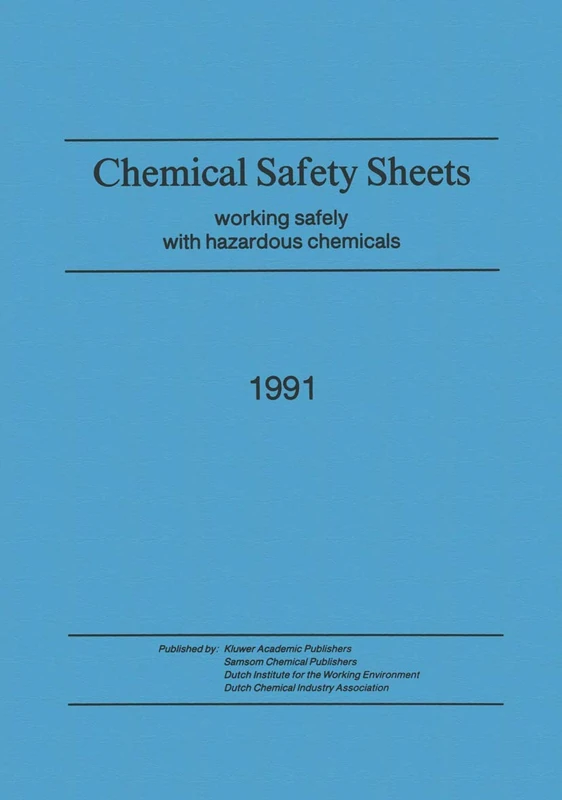 Chemical Safety Sheets: Working Safely with Hazardous Chemicals
