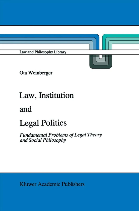 Springer - Law, Institution and Legal Politics - Book 14