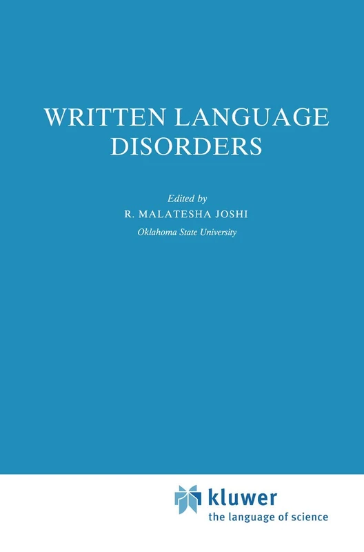 Written Language Disorders: 2 (Neuropsychology and Cognition, 2)