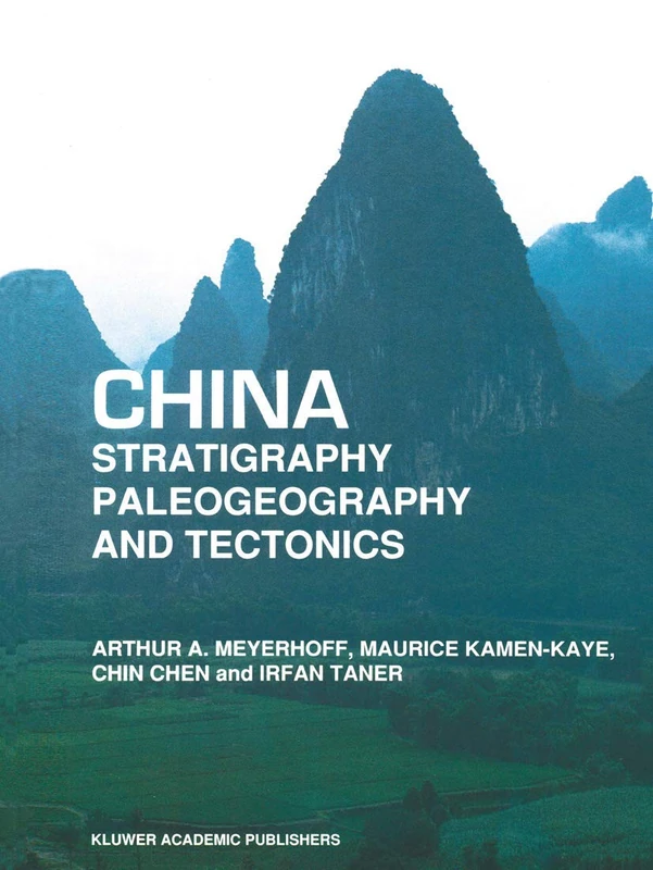Springer - China Stratigraphy, Paleogeography and Tectonics