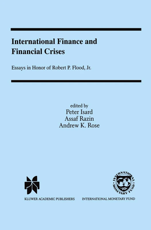 International Finance and Financial Crises: Essays in Honor of Robert P. Flood, Jr. - Image 1
