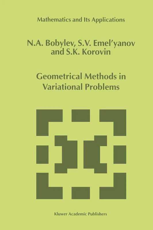 Geometrical Methods in Variational Problems: 485 (Mathematics and Its Applications, 485)
