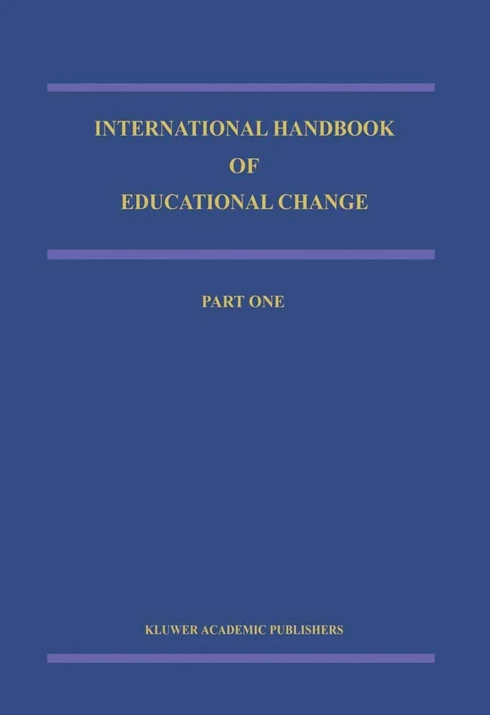 International Handbook of Educational Change: Part Two: 5 (Springer International Handbooks of Education, 5)