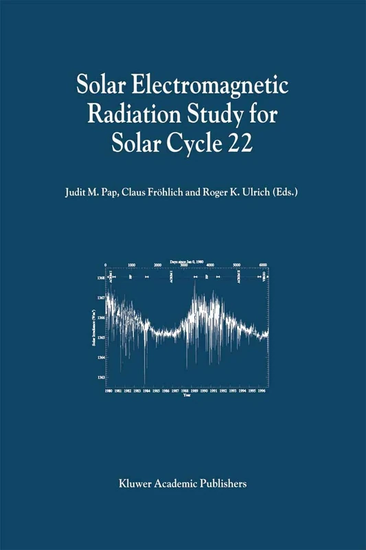 Solar Electromagnetic Radiation Study for Solar Cycle 22: Proceedings of the SOLERS22 Workshop held at the National Solar Observatory, Sacramento Peak, Sunspot, New Mexico, U.S.A., June 17–21, 1996