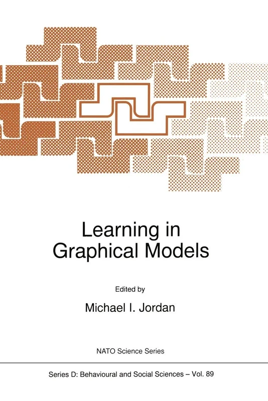 Learning in Graphical Models: 89 (NATO Science Series D:, 89)