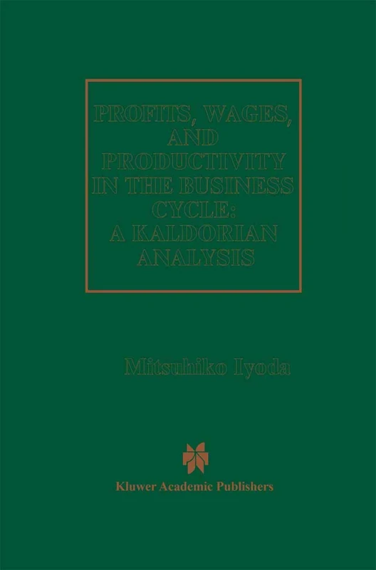Profits, Wages and Productivity in the Business Cycle: A Kaldorian Analysis