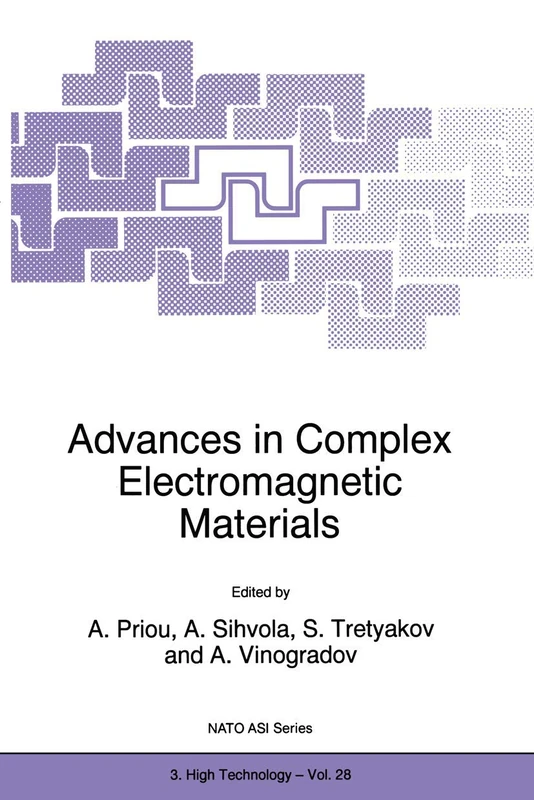 Advances in Complex Electromagnetic Materials: 3 (Closed)): 28 (NATO Science Partnership Subseries: 3)