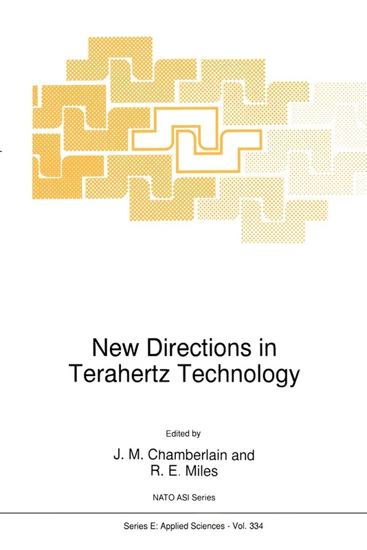 New Directions in Terahertz Technology: 334 (NATO Science Series E:, 334)