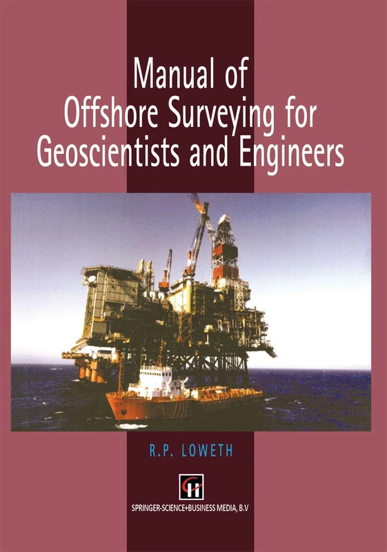 Springer Manual of Offshore Surveying for Geoscientists