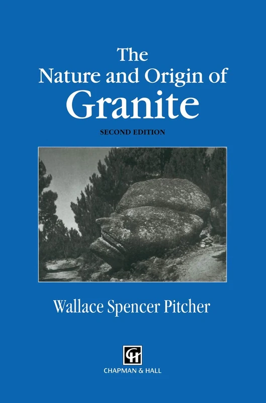 Springer - The Nature and Origin of Granite - Science Book