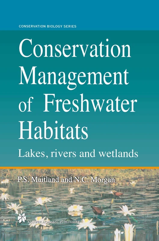 Springer Conservation Management of Freshwater Habitats - Book 9