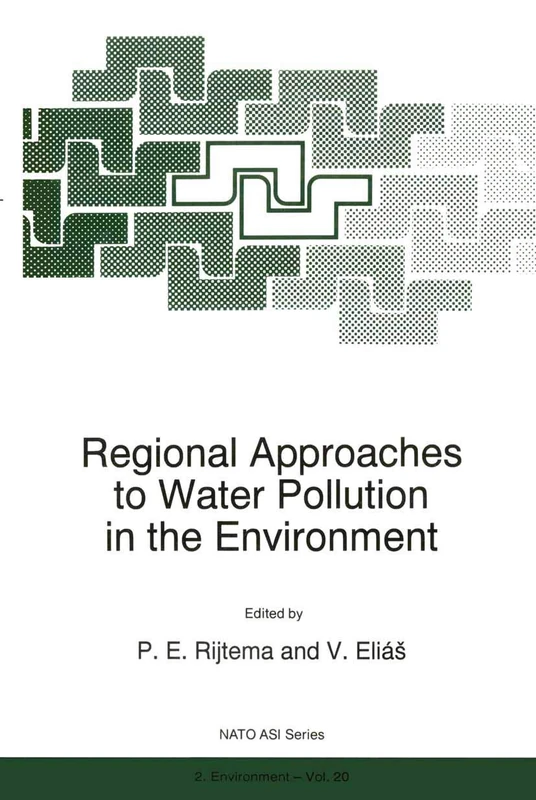 Regional Approaches to Water Pollution in the Environment: 20 (NATO Science Partnership Subseries: 2, 20)