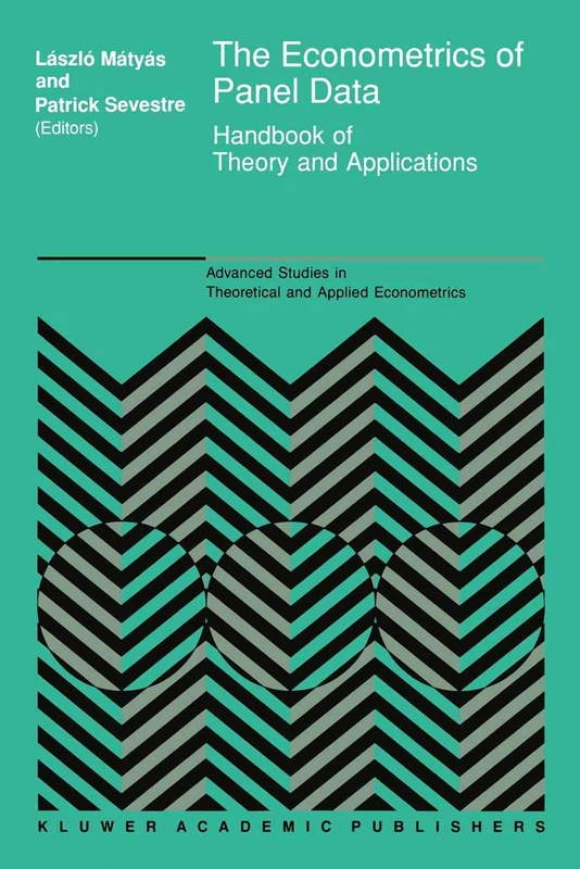 The Econometrics of Panel Data: Handbook of Theory and Applications: 28 (Advanced Studies in Theoretical and Applied Econometrics, 28)