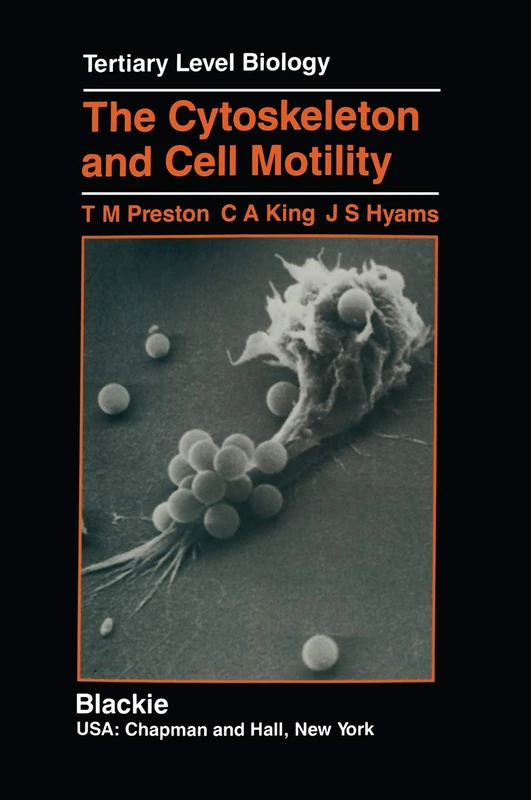 The Cytoskeleton and Cell Motility (Tertiary Level Biology)