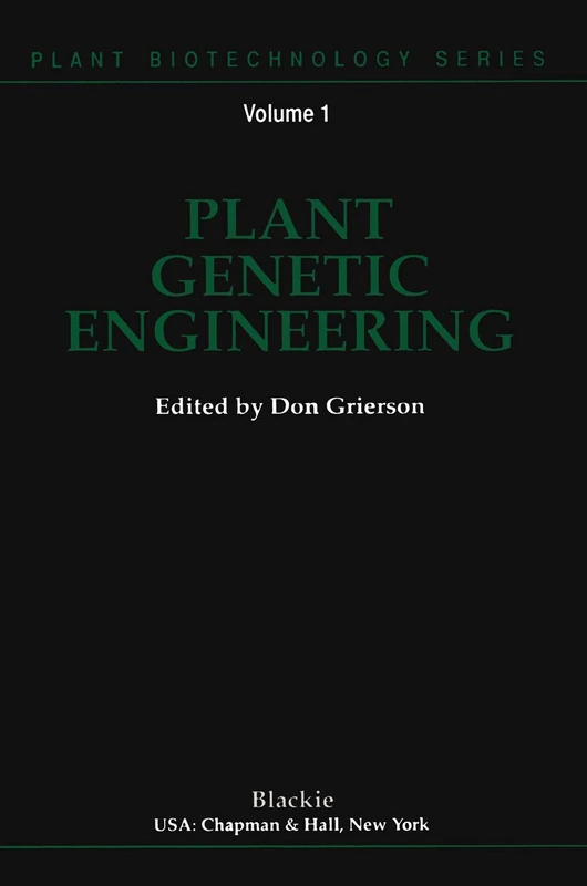 Plant Genetic Engineering (Plant Biotechnology Series)