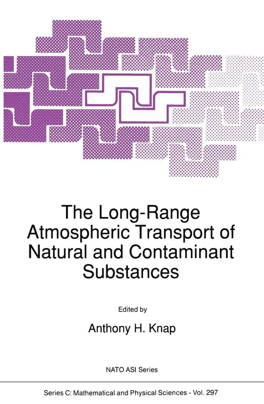 The Long-Range Atmospheric Transport of Natural and Contaminant Substances: 297 (Nato Science Series C:, 297) - Image 1