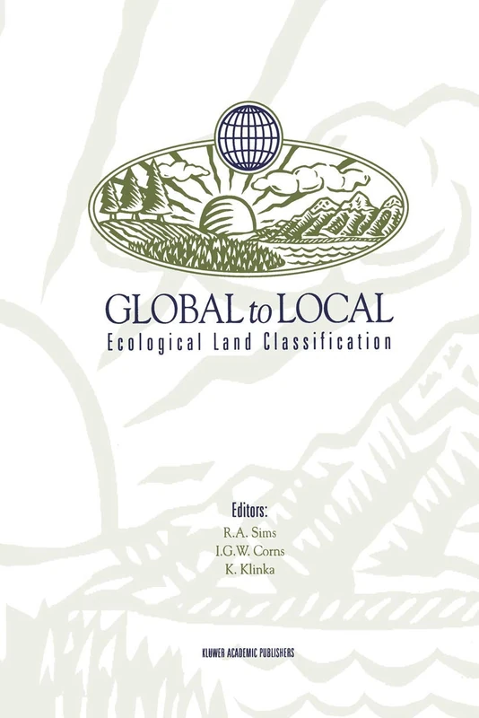 Global to Local: Ecological Land Classification: Thunderbay, Ontario, Canada, August 14–17, 1994