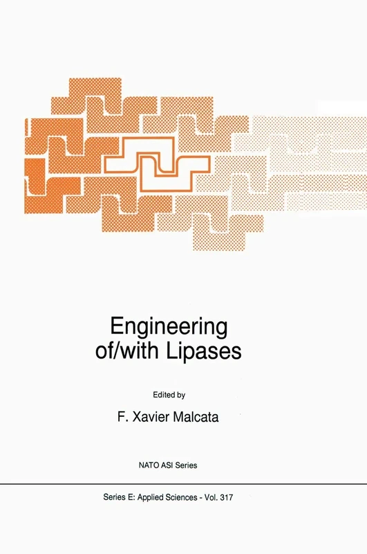 Engineering of/with Lipases: 317 (NATO Science Series E:, 317)