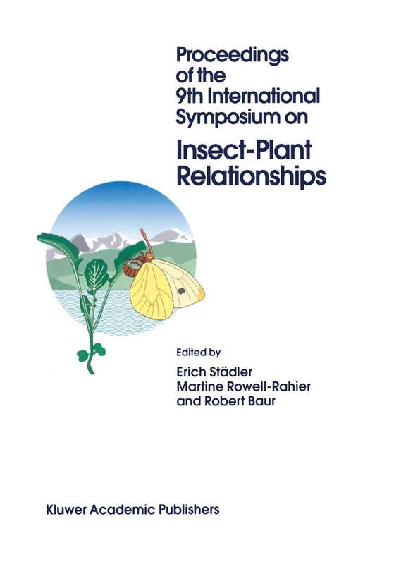 Proceedings of the 9th International Symposium on Insect-Plant Relationships: 53 (Series Entomologica, 53)