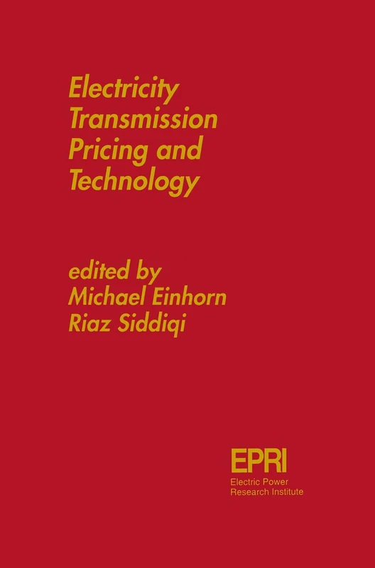 Springer - Electricity Transmission Pricing and Technology Book