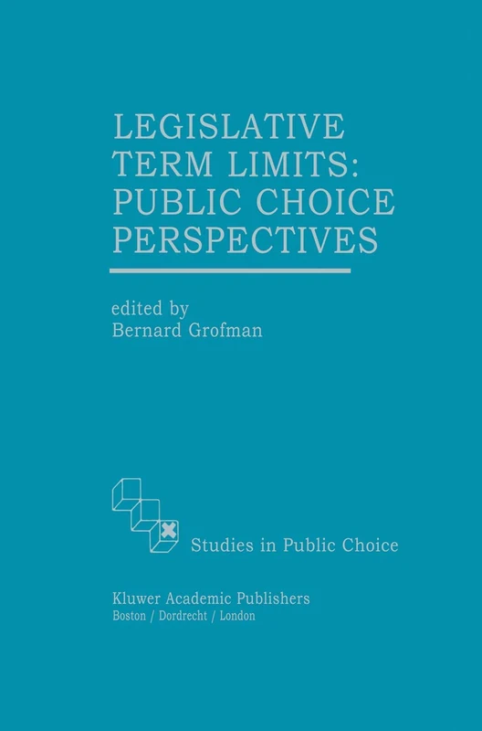 Springer Legislative Term Limits: Public Choice Perspectives 10 - Image 1