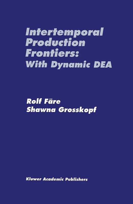 Intertemporal Production Frontiers: With Dynamic DEA - Image 1