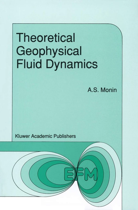 Theoretical Geophysical Fluid Dynamics: 6 (Environmental Fluid Mechanics, 6)