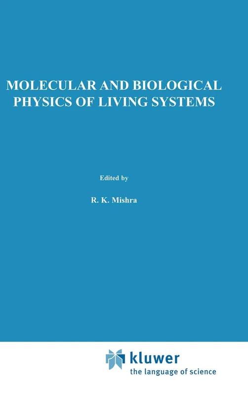 Springer - Molecular and Biological Physics of Living Systems