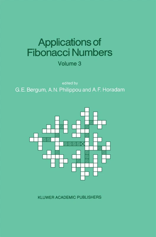 Applications of Fibonacci Numbers: Volume 3 Proceedings of ‘The Third International Conference on Fibonacci Numbers and Their Applications’, Pisa, Italy, July 25–29, 1988