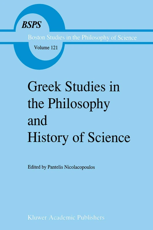 Greek Studies in the Philosophy and History of Science: 121