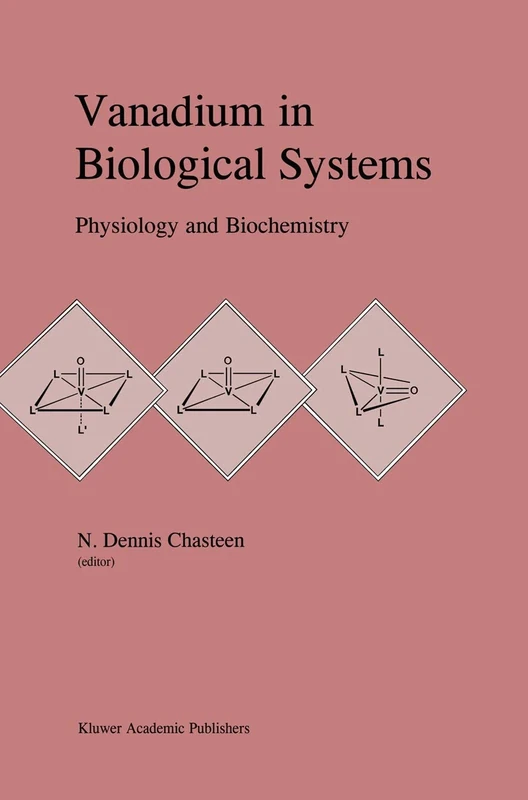 Vanadium in Biological Systems: Physiology and Biochemistry