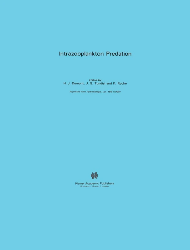 Intrazooplankton Predation: 60 (Developments in Hydrobiology)