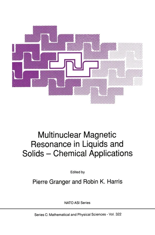 Multinuclear Magnetic Resonance in Liquids and Solids ― Chemical Applications: 322 (Nato Science Series C:, 322)