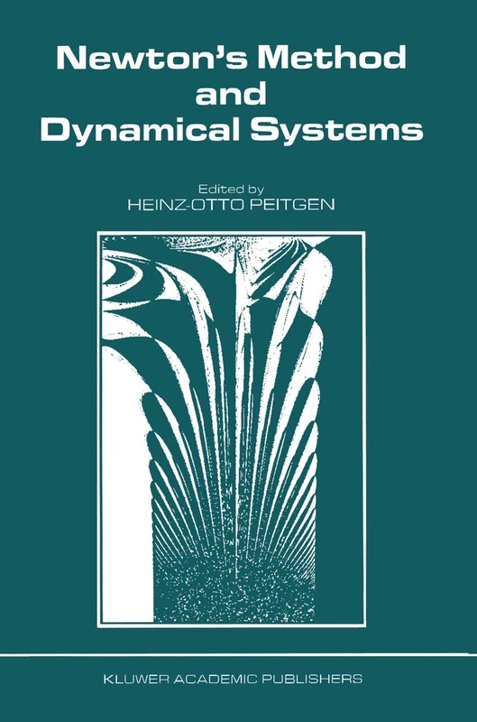 Springer Newton's Method and Dynamical Systems Book