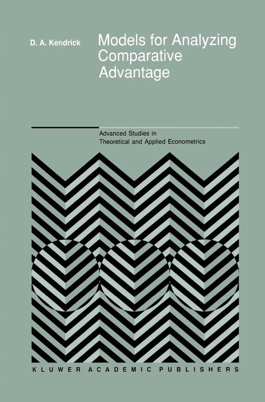 Models for Analyzing Comparative Advantage: 18 (Advanced Studies in Theoretical and Applied Econometrics, 18)