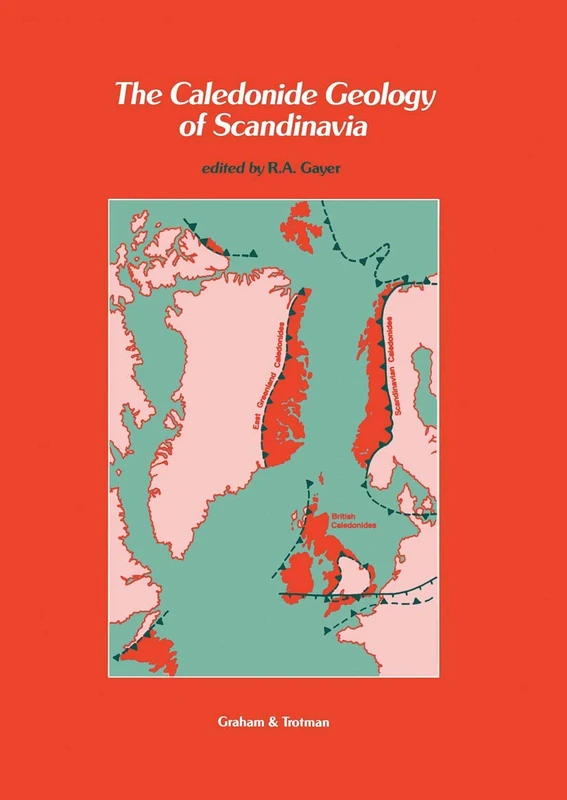 Springer - The Caledonide Geology of Scandinavia Book