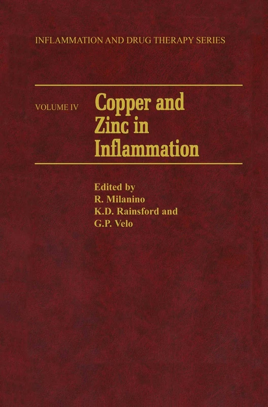 Copper and Zinc in Inflammation: 4 (Inflammation and Drug Therapy Series, 4)
