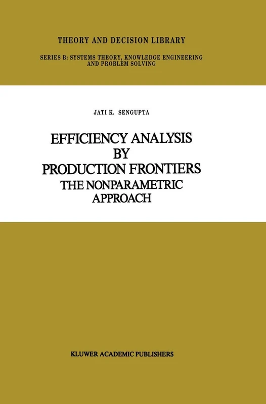 Springer - Efficiency Analysis by Production Frontiers