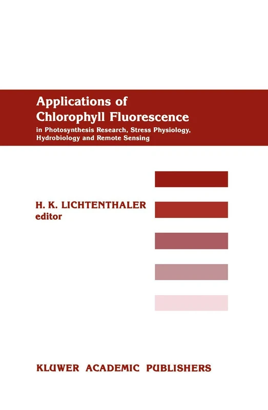 Springer - Applications of Chlorophyll Fluorescence Book